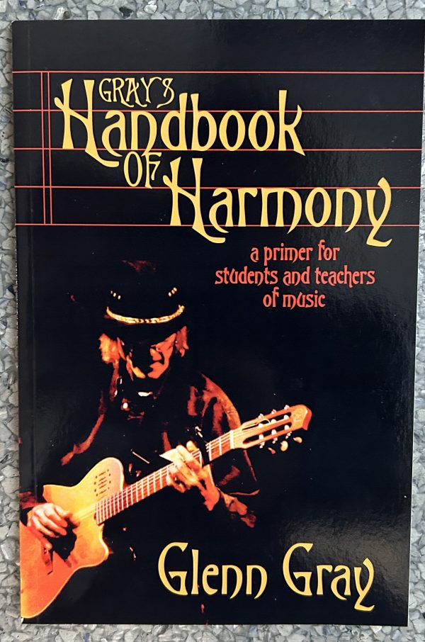 Gray’s Handbook of Harmony